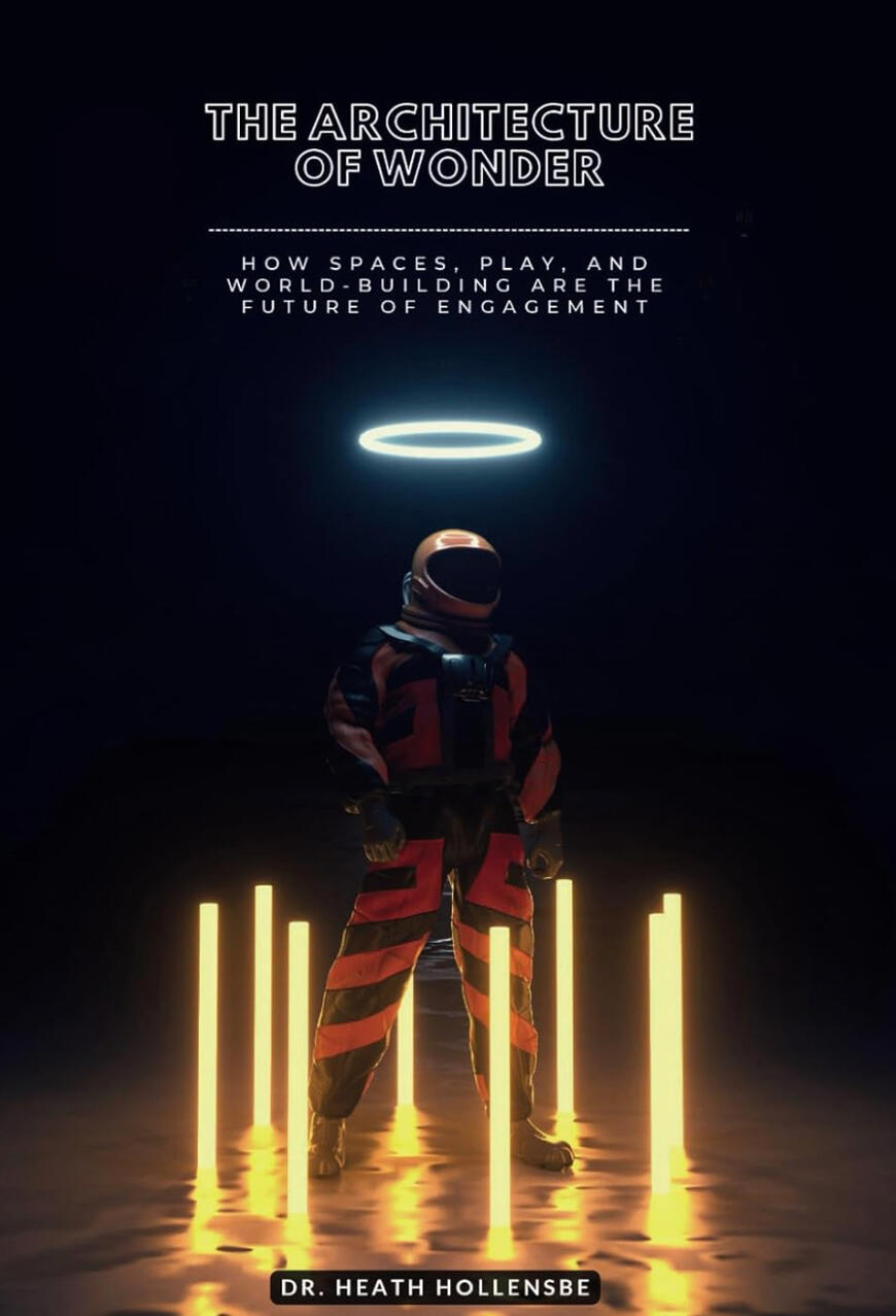 The Architecture Of Wonder - Heath Hollensbe The Architecture Of Wonder - Heath Hollensbe